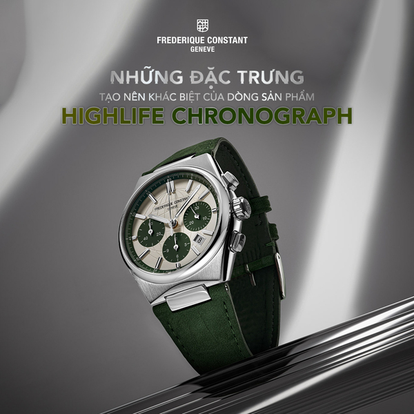 Những đặc trưng tạo nên điều đặc biệt của bộ sưu tập Highlife Chronograph