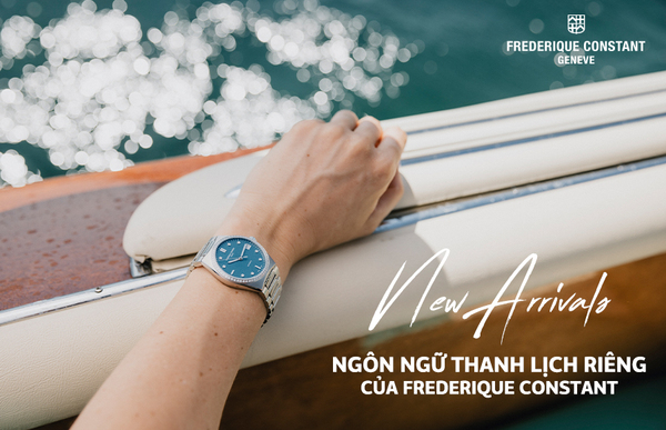 [New  Arrivals] Ngôn ngữ thanh lịch riêng của Frederique Constant