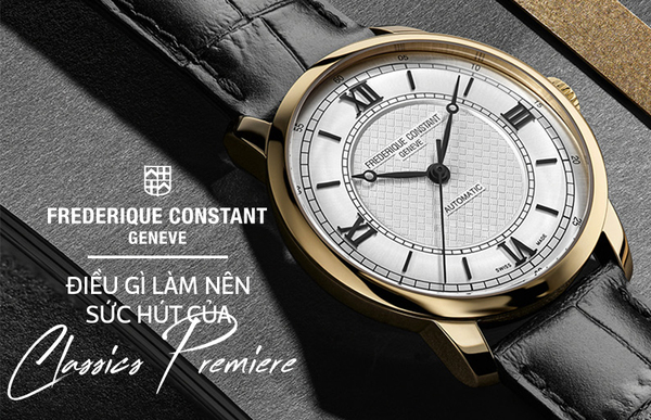 Điều gì làm nên sức hút của Classics Premiere