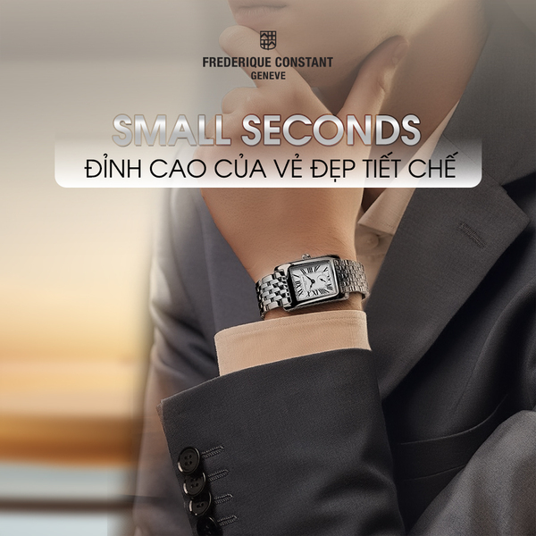 Small Seconds – đỉnh cao của vẻ đẹp tiết chế