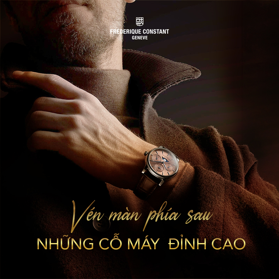 [Frederique Constant High-End] Vén màn phía sau những cỗ máy triệu đô