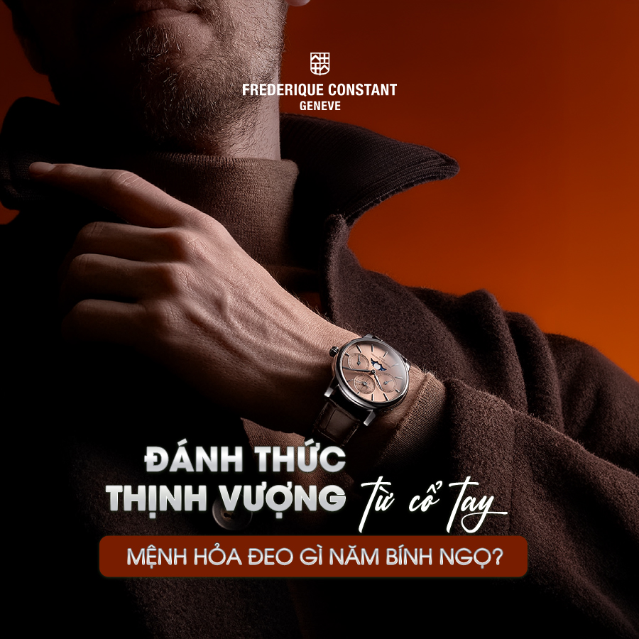 Đánh thức thịnh vượng từ cổ tay: Mệnh Hoả đeo gì năm Bính Ngọ?