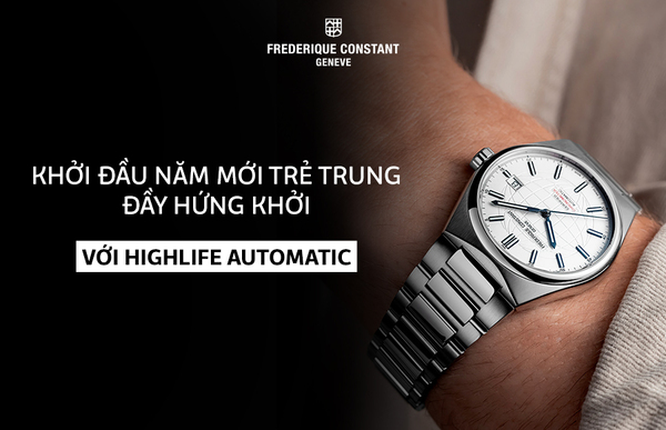 Khởi đầu năm mới trẻ trung, đầy hứng khởi với Highlife Automatic