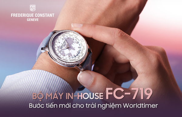 Bộ máy in-house FC-719 – Bước tiến mới cho trải nghiệm Worldtimer