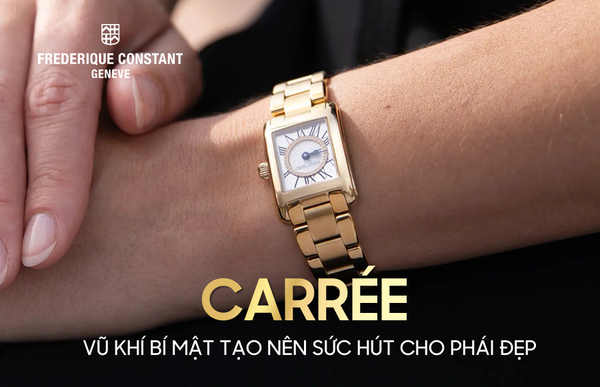 Carrée – Vũ khí bí mật tạo nên sức hút cho phái đẹp