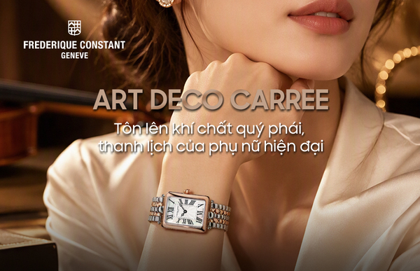 Art Deco Carree: Tôn lên khí chất quý phái, thanh lịch của phụ nữ hiện đại