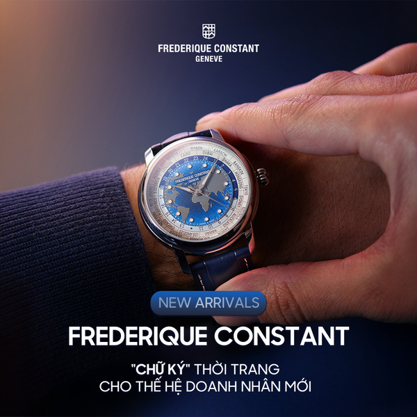 [New arrivals] Frederique Constant – “Chữ ký” thời trang cho thế hệ doanh nhân mới